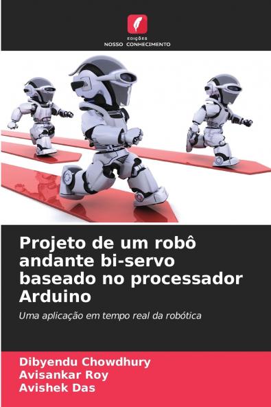 Projeto de um robô andante bi-servo baseado no processador Arduino