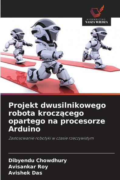 Projekt dwusilnikowego robota kroczącego opartego na procesorze Arduino