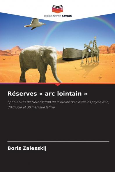 Réserves  arc lointain