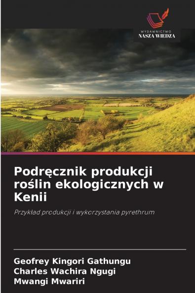 Podręcznik produkcji roślin ekologicznych w Kenii