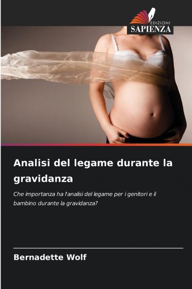Analisi del legame durante la gravidanza