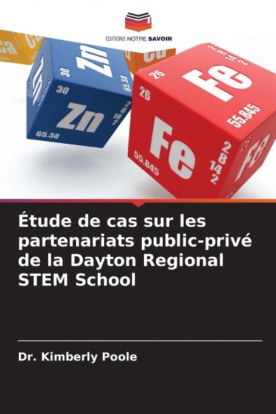 Étude de cas sur les partenariats public-privé de la Dayton Regional STEM School