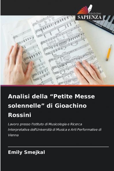 Analisi della Petite Messe solennelle di Gioachino Rossini