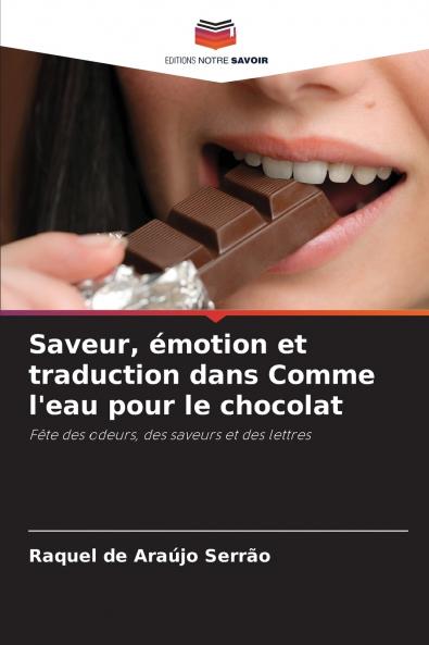 Saveur émotion et traduction dans Comme l'eau pour le chocolat