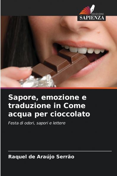 Sapore emozione e traduzione in Come acqua per cioccolato