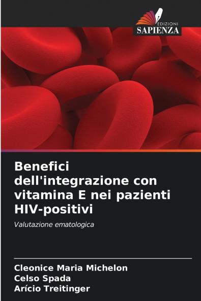 Benefici dell'integrazione con vitamina E nei pazienti HIV-positivi