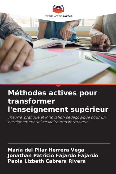 Méthodes actives pour transformer l'enseignement supérieur