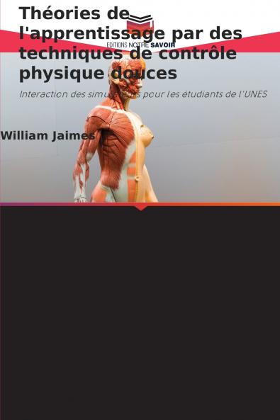 Théories de l'apprentissage par des techniques de contrôle physique douces