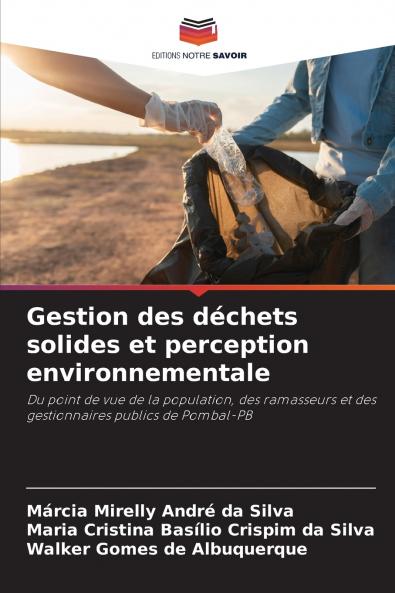 Gestion des déchets solides et perception environnementale
