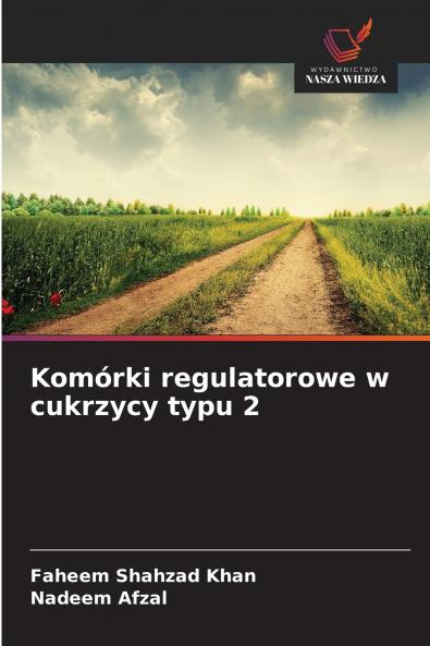 Komórki regulatorowe w cukrzycy typu 2