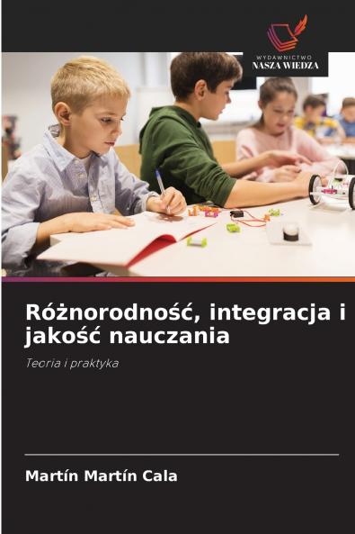 Różnorodność integracja i jakość nauczania