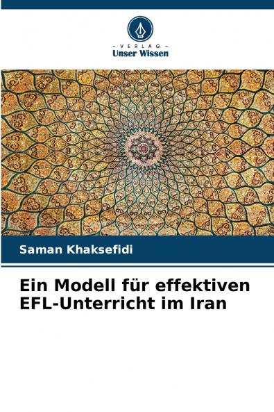 Ein Modell für effektiven EFL-Unterricht im Iran
