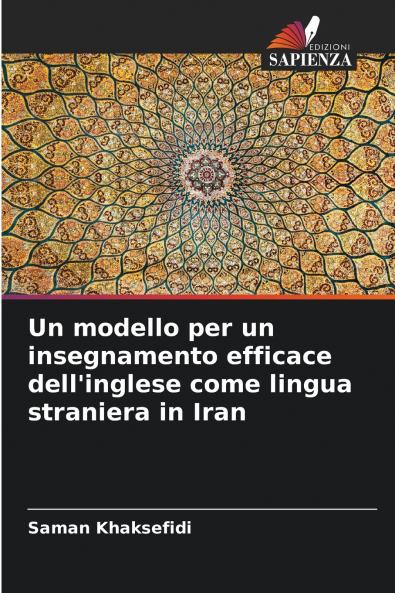 Un modello per un insegnamento efficace dell'inglese come lingua straniera in Iran