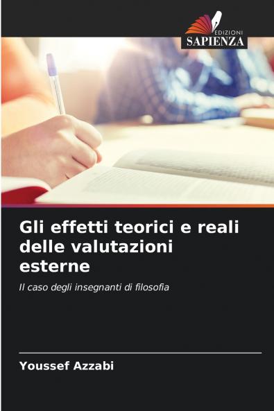 Gli effetti teorici e reali delle valutazioni esterne