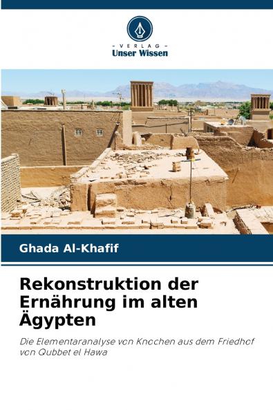 Rekonstruktion der Ernährung im alten Ägypten