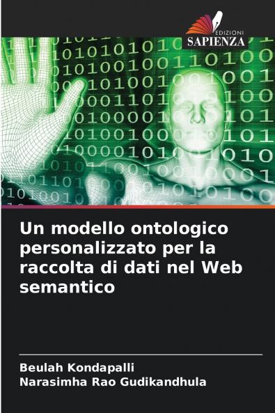 Un modello ontologico personalizzato per la raccolta di dati nel Web semantico