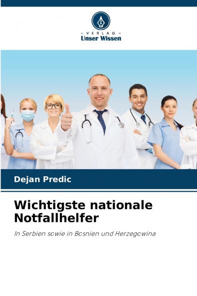 Wichtigste nationale Notfallhelfer
