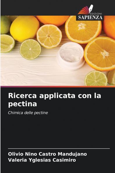 Ricerca applicata con la pectina