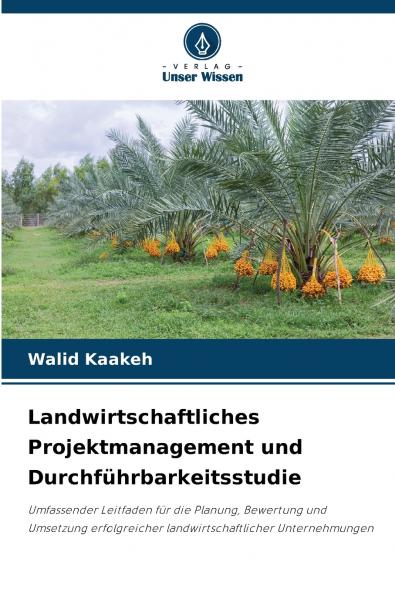 Landwirtschaftliches Projektmanagement und Durchführbarkeitsstudie