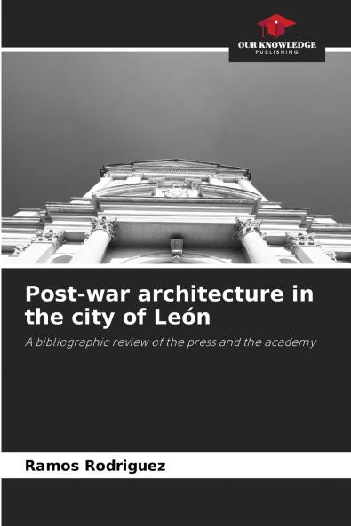 Post-war architecture in the city of León