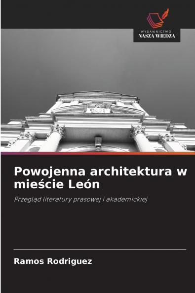 Powojenna architektura w mieście León