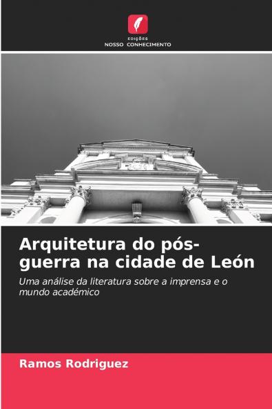 Arquitetura do pós-guerra na cidade de León