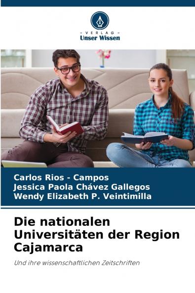 Die nationalen Universitäten der Region Cajamarca