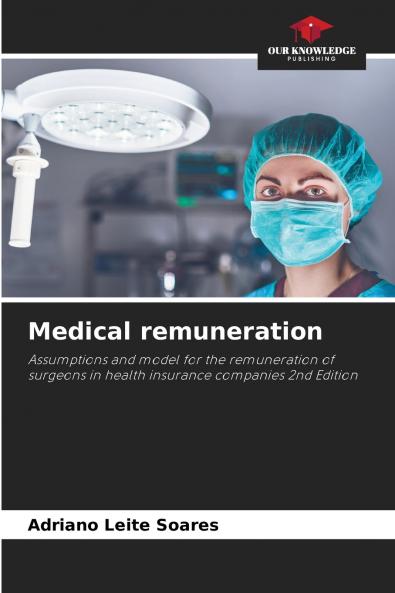Medical remuneration