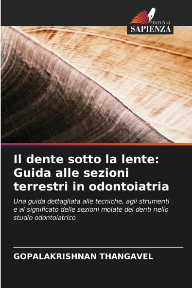 Il dente sotto la lente