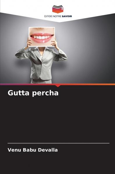 Gutta percha