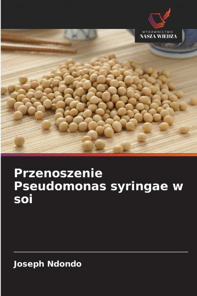 Przenoszenie Pseudomonas syringae w soi