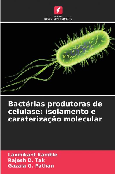 Bactérias produtoras de celulase