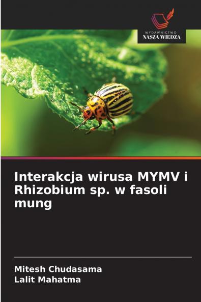 Interakcja wirusa MYMV i Rhizobium sp. w fasoli mung