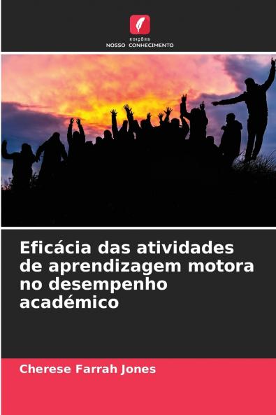 Eficácia das atividades de aprendizagem motora no desempenho académico