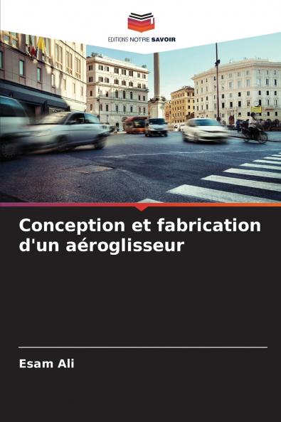 Conception et fabrication d'un aéroglisseur