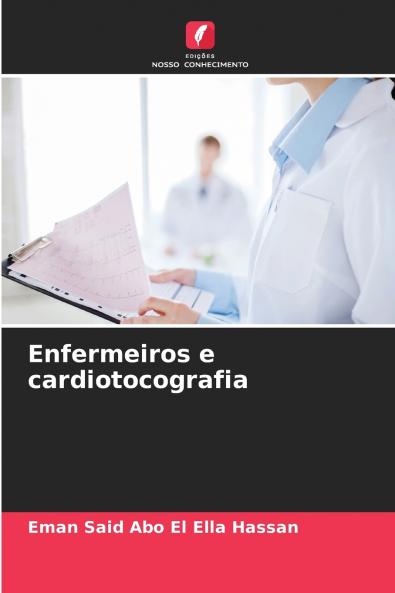 Enfermeiros e cardiotocografia