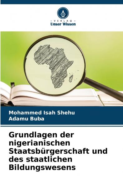 Grundlagen der nigerianischen Staatsbürgerschaft und des staatlichen Bildungswesens