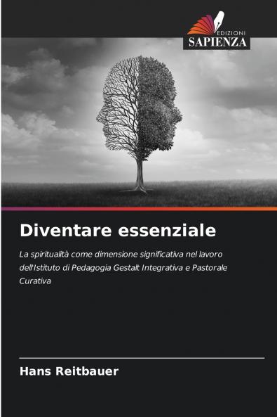 Diventare essenziale