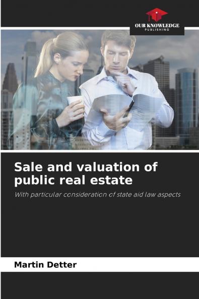 Sale and valuation of public real estate