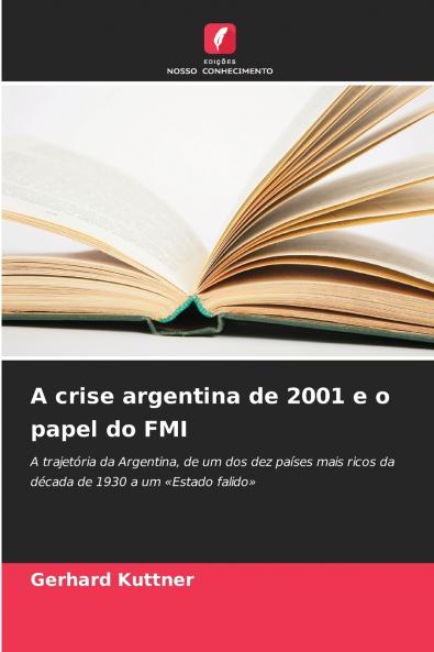 A crise argentina de 2001 e o papel do FMI