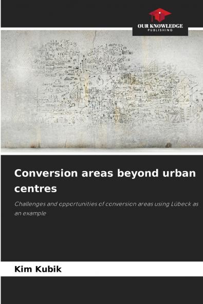 Conversion areas beyond urban centres