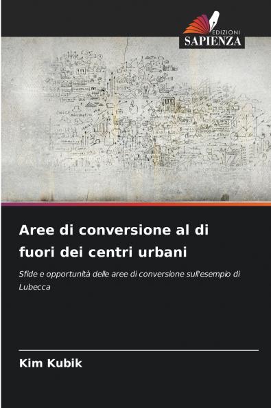 Aree di conversione al di fuori dei centri urbani