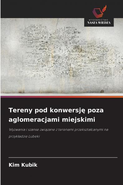 Tereny pod konwersję poza aglomeracjami miejskimi