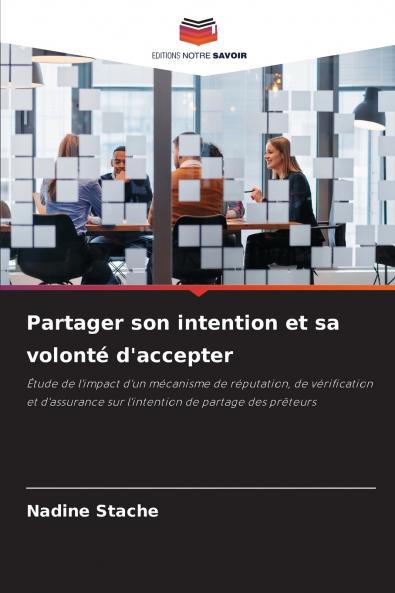 Partager son intention et sa volonté d'accepter