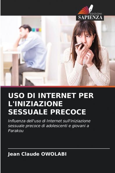 USO DI INTERNET PER L'INIZIAZIONE SESSUALE PRECOCE