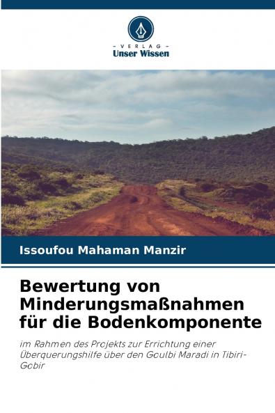 Bewertung von Minderungsmaßnahmen für die Bodenkomponente