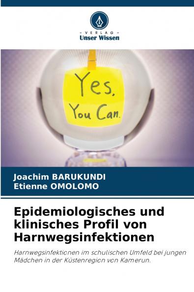Epidemiologisches und klinisches Profil von Harnwegsinfektionen