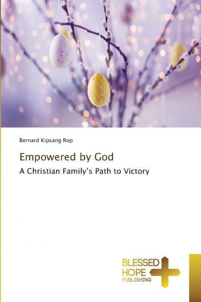 Empowered by God