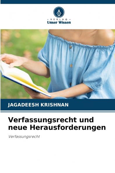 Verfassungsrecht und neue Herausforderungen