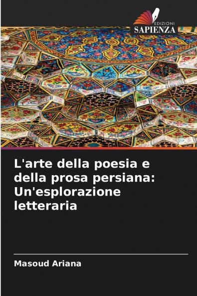 L'arte della poesia e della prosa persiana
